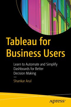 Tableau for Business Users (eBook, PDF) - Arul, Shankar