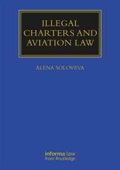 Illegal Charters and Aviation Law - Soloveva, Alena
