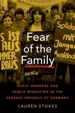 Fear of the Family - Stokes, Lauren (Assistant Professor of History, Assistant Professor