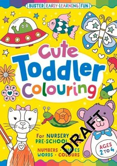 Cute Toddler Colouring - Twomey, Emily