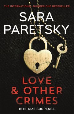 Love and Other Crimes - Paretsky, Sara