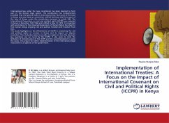 Implementation of International Treaties: A Focus on the Impact of International Covenant on Civil and Political Rights (ICCPR) in Kenya - Rebo, Pauline Wanjira