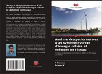 Analyse des performances d'un système hybride d'énergie solaire et éolienne en réseau