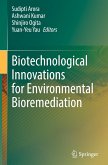 Biotechnological Innovations for Environmental Bioremediation