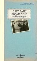 Mahkeme Kapisi Sömizli Ciltli - Faik Abasiyanik, Sait