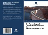 Die Percentage-of-Completion-Methode in der Immobilienentwicklung