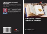 Letteratura africana: Saggi in prospettiva