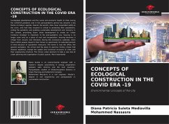 CONCEPTS OF ECOLOGICAL CONSTRUCTION IN THE COVID ERA -19 - Suleta Mediavilla, Diana Patricia;Nassasra, Mohammed
