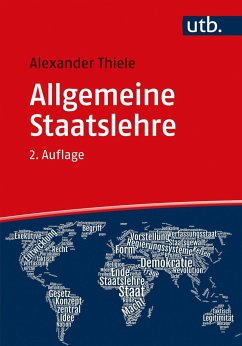Allgemeine Staatslehre - Thiele, Alexander