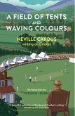 Field of Tents and Waving Colours (eBook, ePUB) Field of Tents and Waving Colours (eBook, ePUB)