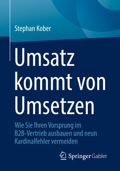 Umsatz kommt von Umsetzen (eBook, PDF) - Kober, Stephan