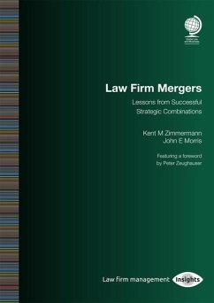 Law Firm Mergers - Zimmermann, Kent M; Morris, John E