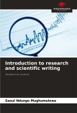 Introduction to research and scientific writing