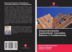 Desenvolvimento Sustentável: Conceitos Básicos e Fundamentos - Ostad-Ali-Askari, Kaveh;Gholami, Hossein;Soltani, Morteza