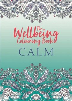 The Wellbeing Colouring Book: Calm - Michael O'Mara Books