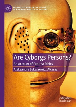 Are Cyborgs Persons? - Lukaszewicz Alcaraz, Aleksandra