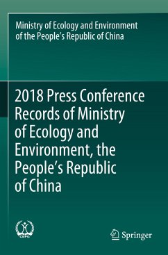 2018 Press Conference Records of Ministry of Ecology and Environment, the People¿s Republic of China - Ministry of Ecology and Environment