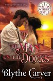 The Man on the Docks (Wagon Wheel Justice, #2) (eBook, ePUB) The Man on the Docks (Wagon Wheel Justice, #2) (eBook, ePUB)