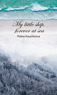 My Little Ship, Forever at Sea - Kouzminova, Polina