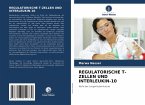 REGULATORISCHE T-ZELLEN UND INTERLEUKIN-10