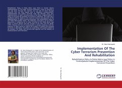 Implementation Of The Cyber Terrorism Prevention And Rehabilitation - Damayanti, Dian