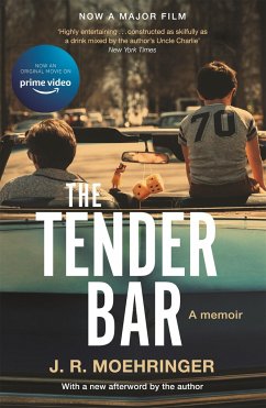 The Tender Bar - Moehringer, J R