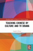 Teaching Chinese by Culture and TV Drama