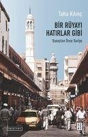 Bir Rüyayi Hatirlar Gibi - Kilinc, Taha