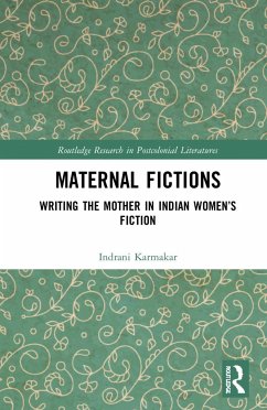 Maternal Fictions - Karmakar, Indrani