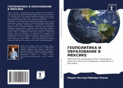 GEOPOLITIKA I OBRAZOVANIE V MEKSIKE - Ribejro Riani, Lidio Nestor