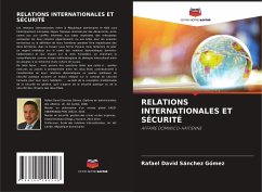 RELATIONS INTERNATIONALES ET SÉCURITÉ - Sánchez Gómez, Rafael David