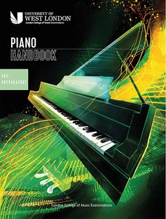London College of Music Piano Handbook 2021-2024: Pre-Preparatory - Examinations, London College of Music