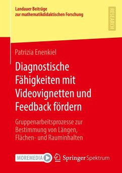 Diagnostische Fähigkeiten mit Videovignetten und Feedback fördern - Enenkiel, Patrizia