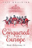 We Conquered All of Europe (eBook, ePUB)