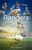 Rangers v Celtic (eBook, ePUB)