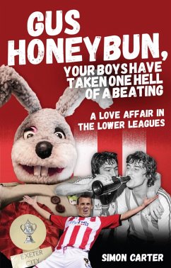 Cover Gus Honeybun... Your Boys Took One Hell of a Beating (eBook, ePUB)