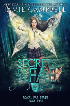 Secrets of the Fae (Royal Fae Series, #2) (eBook, ePUB) - Campbell, Jamie