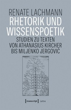 Rhetorik und Wissenspoetik (eBook, PDF) - Lachmann, Renate