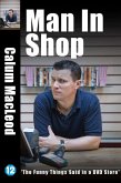 MAN IN SHOP (eBook, ePUB)