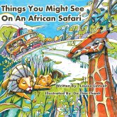 Things You Might See on an African Safari (eBook, ePUB)