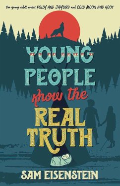 Young People Know the Real Truth (eBook, ePUB) - Eisenstein, Sam