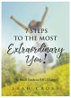 7 Steps To The Most Extraordinary You!... - Bild 1