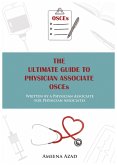 Ultimate Guide to Physician Associate OSCEs (eBook, ePUB)