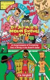 Is it Just Me or is Modern Football S**t? (eBook, ePUB)
