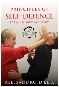 Principles of Self Defence (eBook, ePUB) - D'Elia, Alessandro