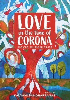 Love In The Time of Corona (eBook, ePUB) - Sandrapragas, Kalyani