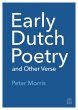 Early Dutch Poetry and Other Verse... - Bild 1