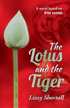 Lotus and the Tiger (eBook, ePUB) - Shortall, Lizzy