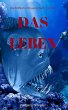 Das Leben (eBook, ePUB) - Bild 1