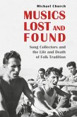 Musics Lost and Found (eBook, ePUB)